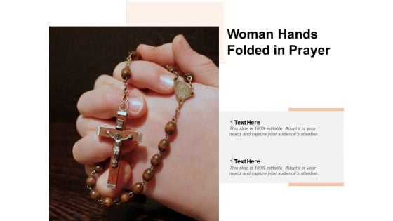 Woman Hands Folded In Prayer Ppt PowerPoint Presentation Layouts Diagrams