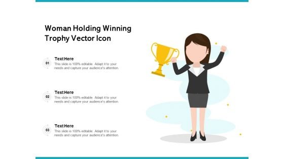 Woman Holding Winning Trophy Vector Icon Ppt PowerPoint Presentation Layouts Format Ideas PDF