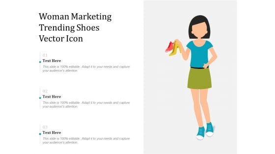 Woman Marketing Trending Shoes Vector Icon Ppt PowerPoint Presentation Summary Designs PDF