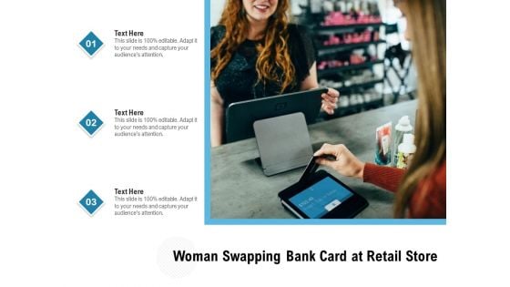 Woman Swapping Bank Card At Retail Store Ppt PowerPoint Presentation File Graphics Pictures PDF