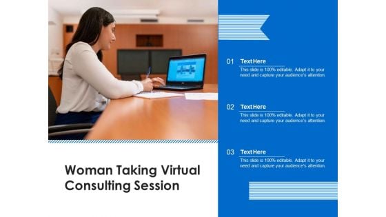 Woman Taking Virtual Consulting Session Ppt PowerPoint Presentation Images PDF
