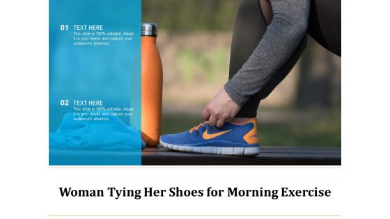 Woman Tying Her Shoes For Morning Exercise Ppt PowerPoint Presentation Styles Gallery PDF