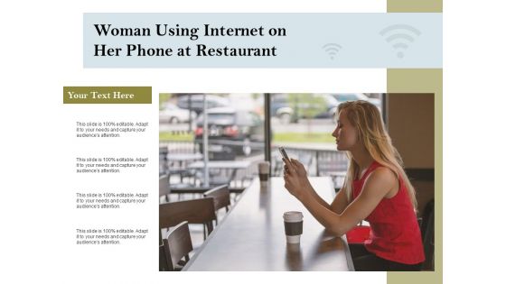 Woman Using Internet On Her Phone At Restaurant Ppt PowerPoint Presentation Gallery Portrait PDF