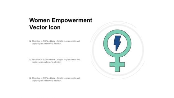 Women Empowerment Vector Icon Ppt PowerPoint Presentation Summary Format
