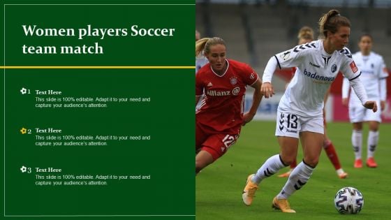 Women Players Soccer Team Match Ppt PowerPoint Presentation Gallery Graphics Tutorials PDF