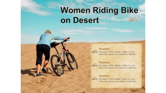Women Riding Bike On Desert Ppt PowerPoint Presentation Portfolio Graphics PDF