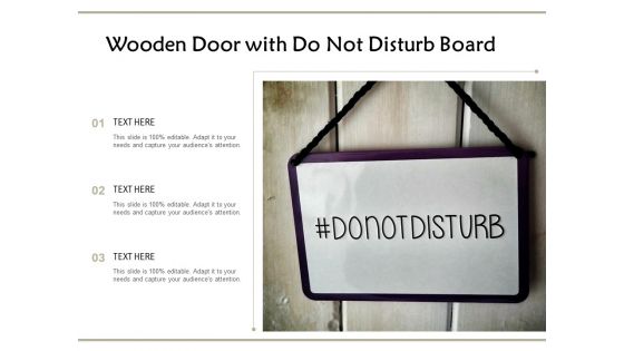 Wooden Door With Do Not Disturb Board Ppt PowerPoint Presentation Infographics Slide Portrait PDF