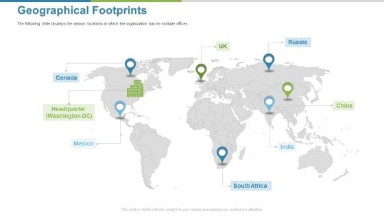 Work Execution Liability Geographical Footprints Ppt Ideas Format PDF