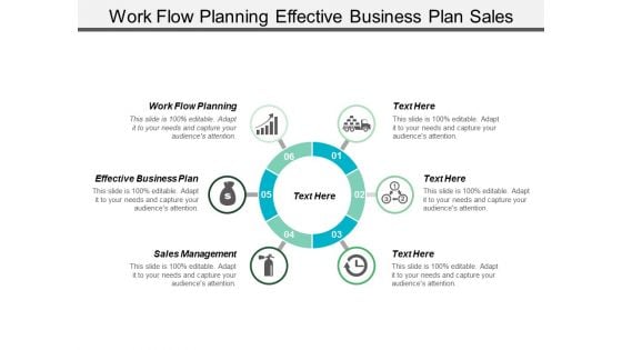 Work Flow Planning Effective Business Plan Sales Management Ppt PowerPoint Presentation Outline Show
