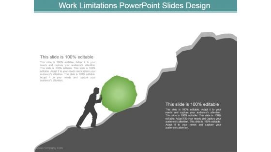 Work Limitations Powerpoint Slides Design