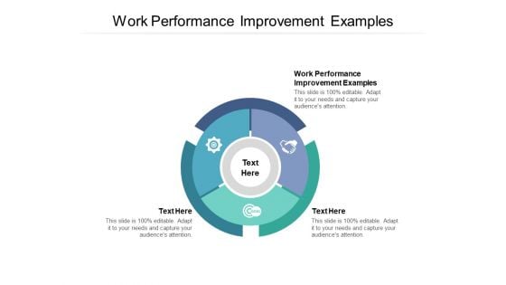 Work Performance Improvement Examples Ppt PowerPoint Presentation Layouts Summary Cpb