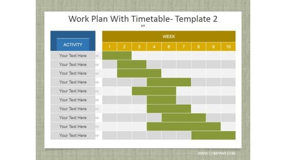 Work Plan With Timetable Template 2 Ppt PowerPoint Presentation File Ideas