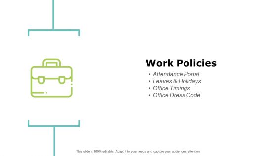 Work Policies Marketing Ppt PowerPoint Presentation Professional Examples Work Policies Marketing Ppt PowerPoint Presentation Professional Examples
