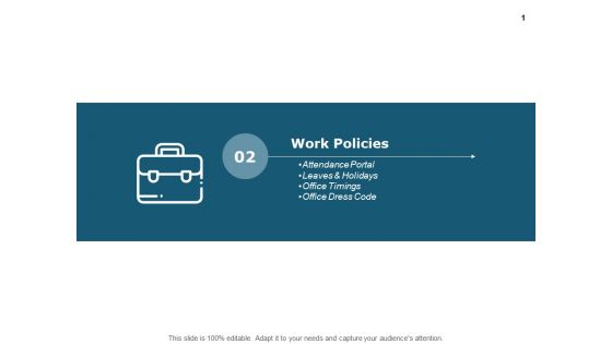 Work Policies Office Timmings Ppt PowerPoint Presentation Gallery Graphic Images