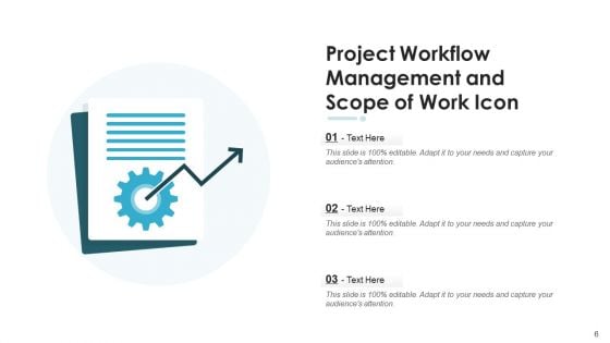 Work Purpose Icon Project Workflow Ppt PowerPoint Presentation Complete Deck With Slides