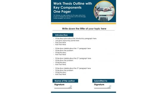 Work Thesis Outline With Key Components One Pager PDF Document PPT Template