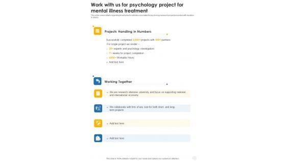 Work With Us For Psychology Project For Mental Illness Treatment One Pager Sample Example Document