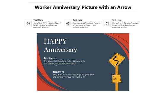 Worker Anniversary Picture With An Arrow Ppt PowerPoint Presentation Gallery Objects PDF