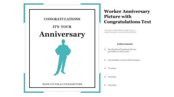 Worker Anniversary Picture With Congratulations Text Ppt PowerPoint Presentation Gallery Rules PDF