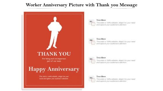 Worker Anniversary Picture With Thank You Message Ppt PowerPoint Presentation Icon Example PDF