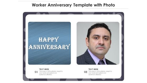 Worker Anniversary Template With Photo Ppt PowerPoint Presentation Gallery Diagrams PDF