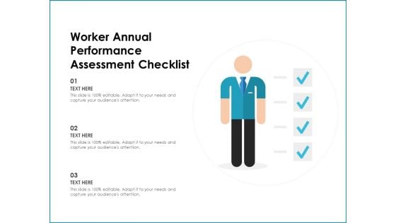 Worker Annual Performance Assessment Checklist Ppt PowerPoint Presentation Infographics Maker PDF