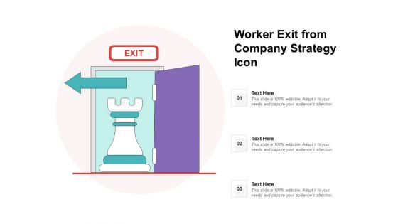 Worker Exit From Company Strategy Icon Ppt PowerPoint Presentation File Sample PDF