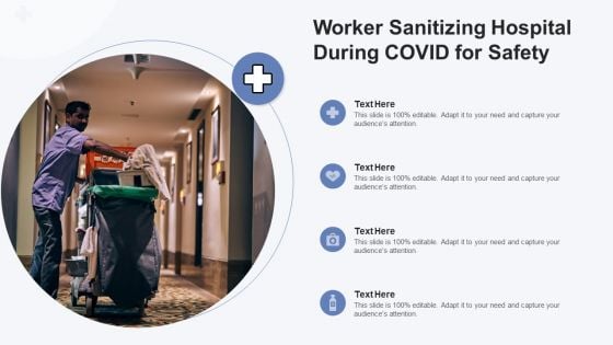 Worker Sanitizing Hospital During Covid For Safety Ppt Infographics Slideshow PDF