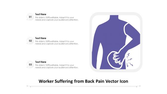 Worker Suffering From Back Pain Vector Icon Ppt PowerPoint Presentation Gallery Designs PDF