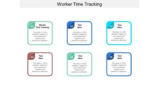 Worker Time Tracking Ppt PowerPoint Presentation Layouts Example Cpb