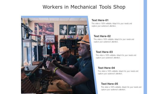 Workers In Mechanical Tools Shop Ppt PowerPoint Presentation Gallery Example Topics PDF