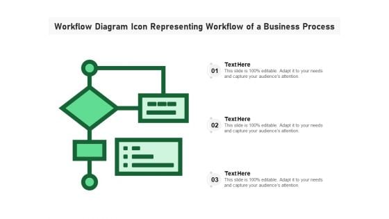 Workflow Diagram Icon Representing Workflow Of A Business Process Ppt PowerPoint Presentation File Slides PDF