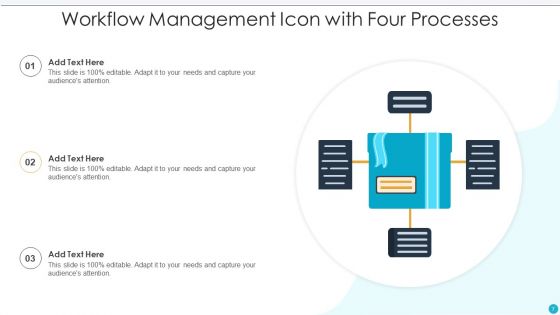 Workflow Management Icon Ppt PowerPoint Presentation Complete Deck With Slides