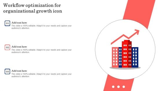 Workflow Optimization For Organizational Growth Icon Icons PDF