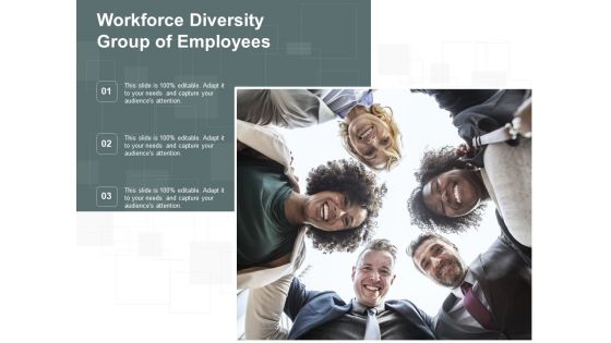 Workforce Diversity Group Of Employees Ppt Powerpoint Presentation Gallery Guide