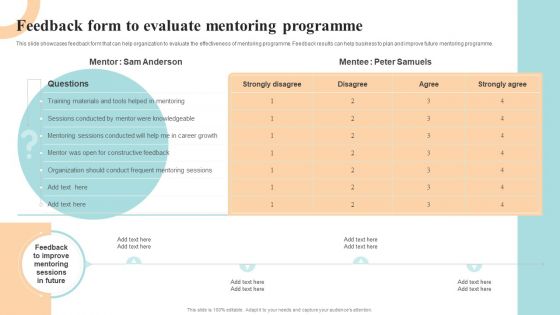 Workforce Growth And Improvement Feedback Form To Evaluate Mentoring Programme Designs PDF