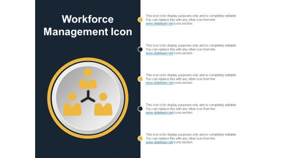 Workforce Management Icon Ppt PowerPoint Presentation Model Information