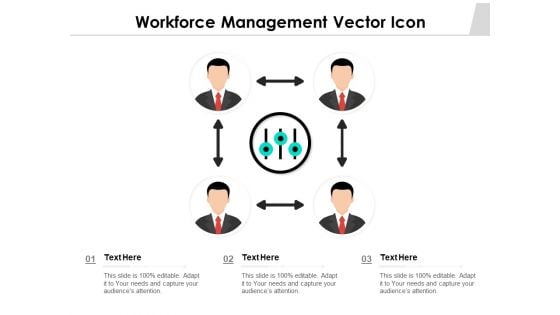 Workforce Management Vector Icon Ppt PowerPoint Presentation File Graphics PDF