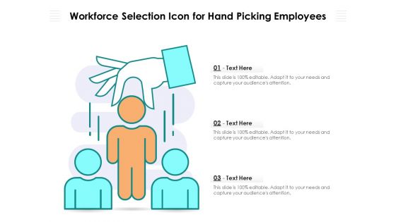 Workforce Selection Icon For Hand Picking Employees Ppt PowerPoint Presentation File Slides PDF