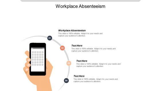 Workplace Absenteeism Ppt PowerPoint Presentation Slides Outfit Cpb