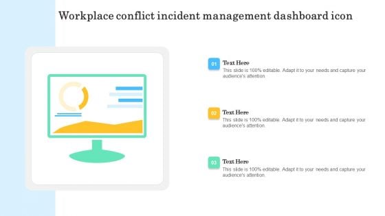 Workplace Conflict Incident Management Dashboard Icon Template PDF