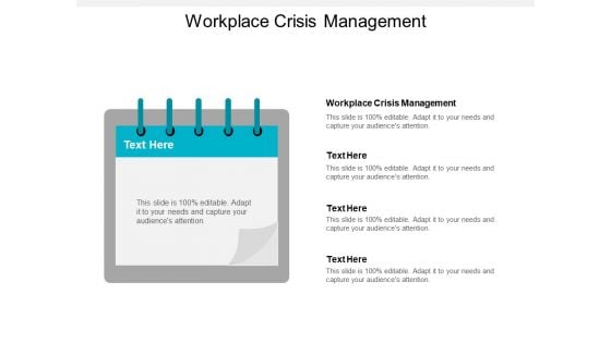 Workplace Crisis Management Ppt PowerPoint Presentation Outline Master Slide Cpb