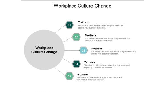 Workplace Culture Change Ppt PowerPoint Presentation Styles Master Slide Cpb