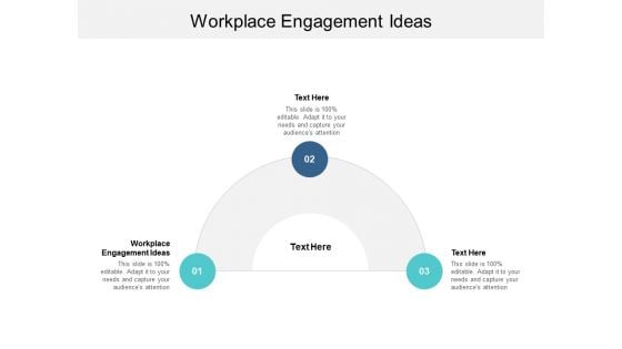 Workplace Engagement Ideas Ppt PowerPoint Presentation Summary Cpb Workplace Engagement Ideas Ppt PowerPoint Presentation Summary Cpb