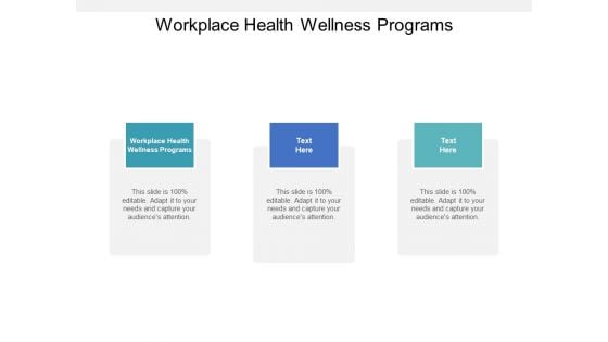 Workplace Health Wellness Programs Ppt PowerPoint Presentation Inspiration Gridlines