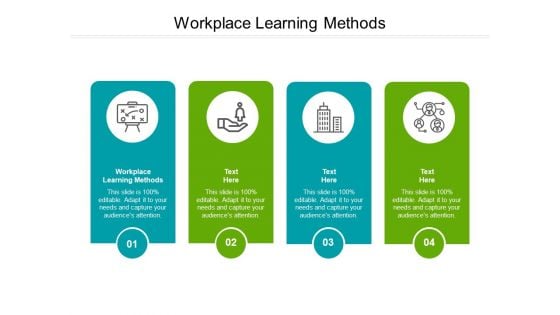 Workplace Learning Methods Ppt PowerPoint Presentation Summary Mockup Cpb Pdf Workplace Learning Methods Ppt PowerPoint Presentation Summary Mockup Cpb Pdf