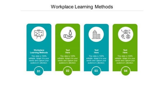 Workplace Learning Methods Ppt PowerPoint Presentation Summary Mockup Cpb Pdf