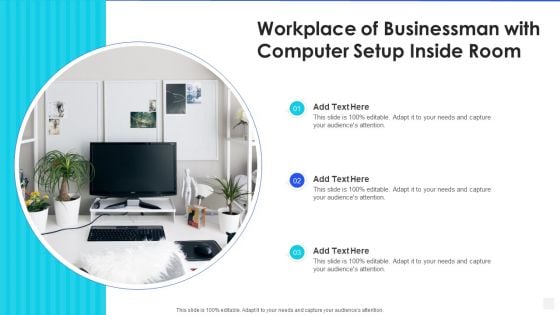 Workplace Of Businessman With Computer Setup Inside Room Slides PDF