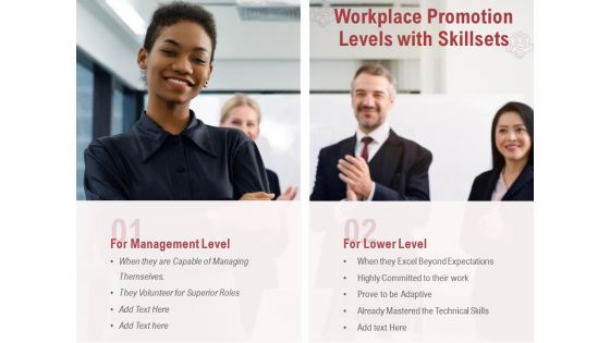 Workplace Promotion Levels With Skillsets Ppt PowerPoint Presentation Model Example File