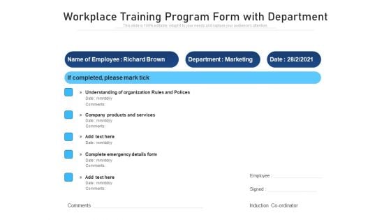 Workplace Training Program Form With Department Ppt PowerPoint Presentation Ideas Sample PDF